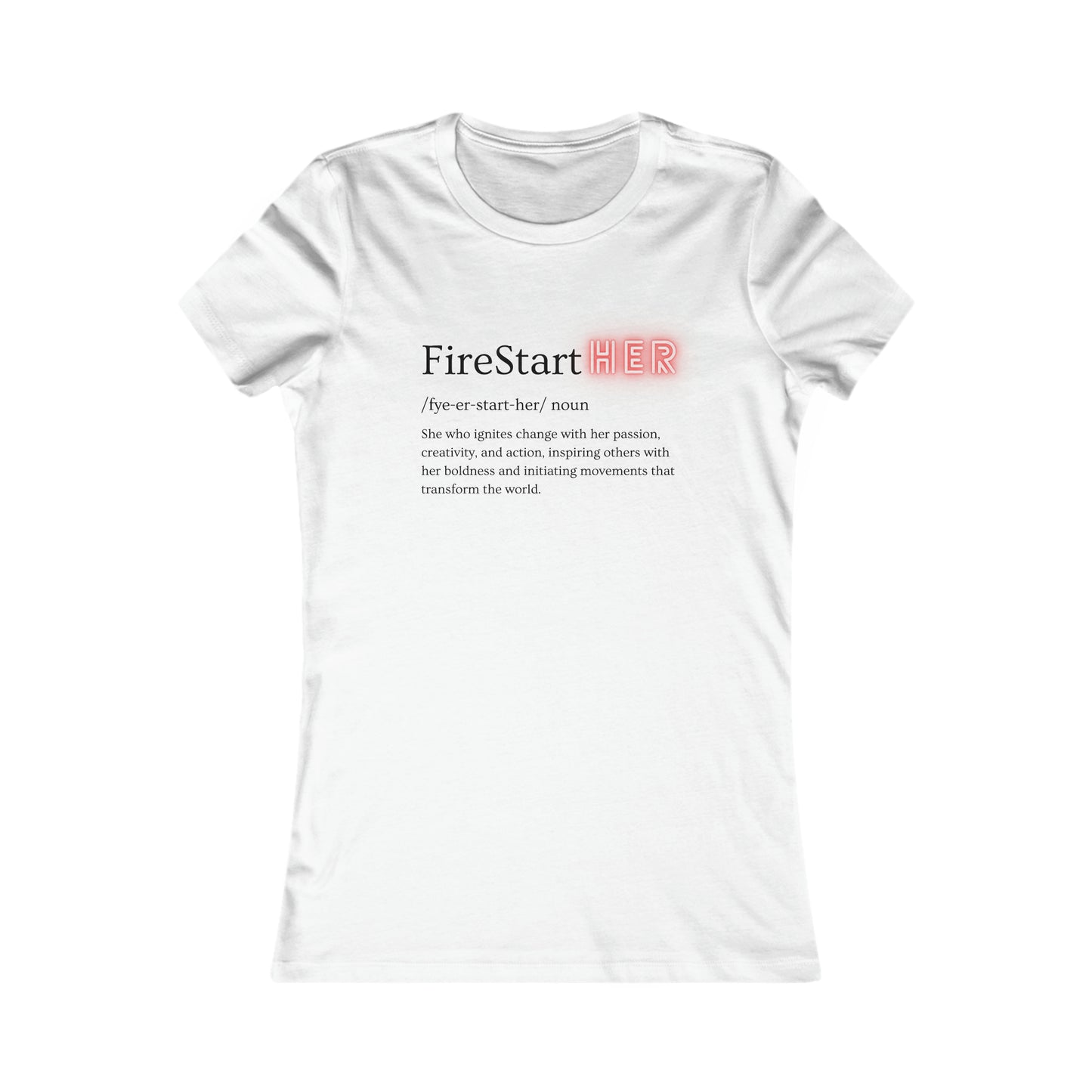 FireStarHer Tee