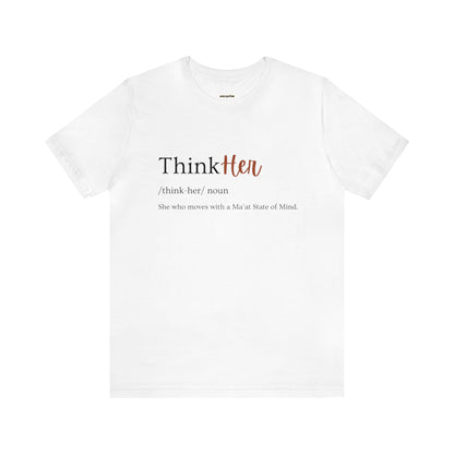 ThinkHer Unisex Tee