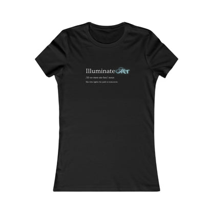 IlluminateHer Tee