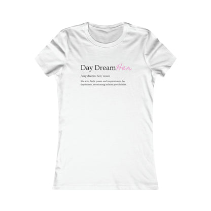 Day DreamHer Tee