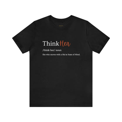 ThinkHer Unisex Tee