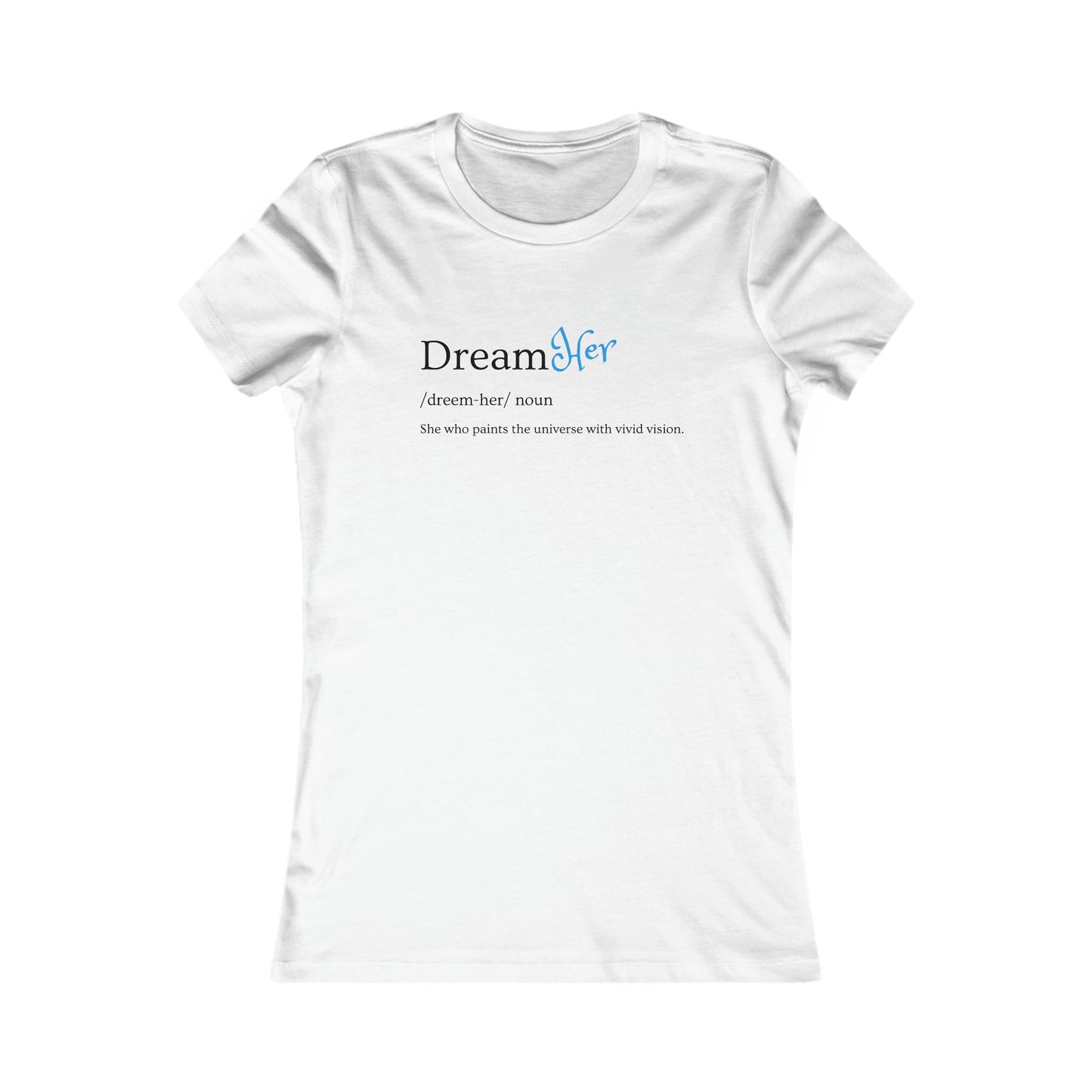 DreamHer Tee