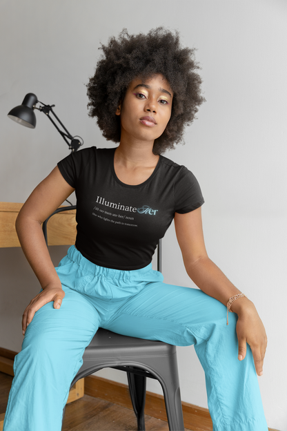 IlluminateHer Tee